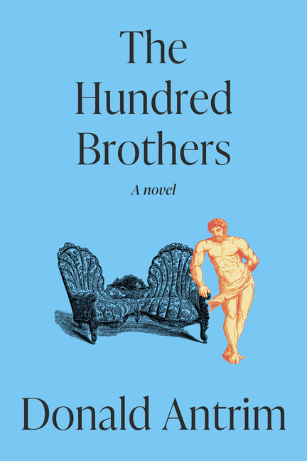 The Hundred Brothers by Antrim, Donald