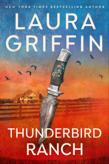 Thunderbird Ranch by Griffin, Laura
