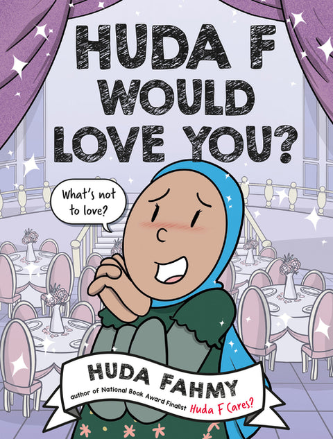 Huda F Would Love You?: A Graphic Novel by Fahmy, Huda