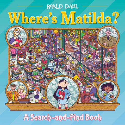 Where's Matilda?: A Search-And-Find Book by Dahl, Roald