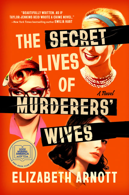 The Secret Lives of Murderers' Wives