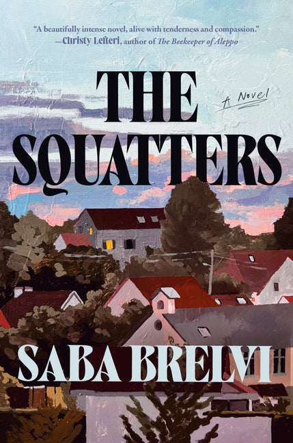 The Squatters by Brelvi, Saba
