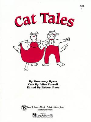 Cat Tales - Set 1: Multi-Level Solos by Byers, Rosemary