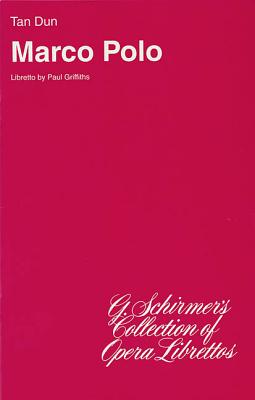 Marco Polo: Libretto