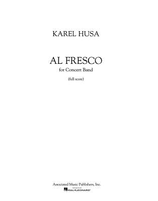Al Fresco for Concert Band by Karel, Husa