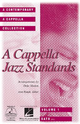 A Cappella Jazz Standards (Collection) by Leven, Mel