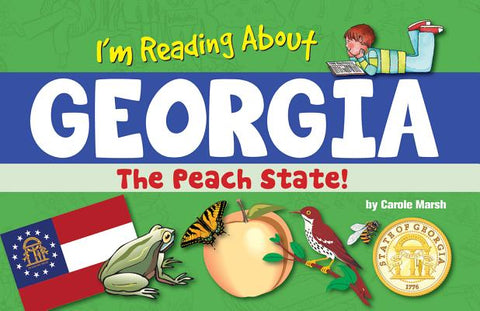 I'm Reading about Georgia by Marsh, Carole