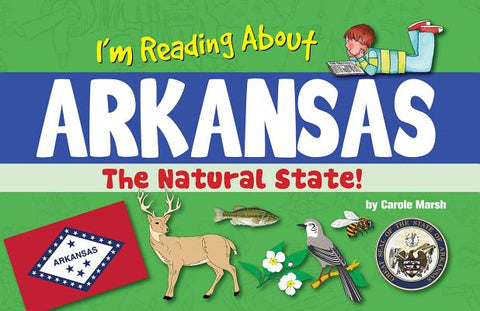 I'm Reading about Arkansas by Marsh, Carole