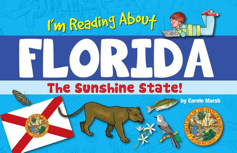 I'm Reading about Florida by Marsh, Carole