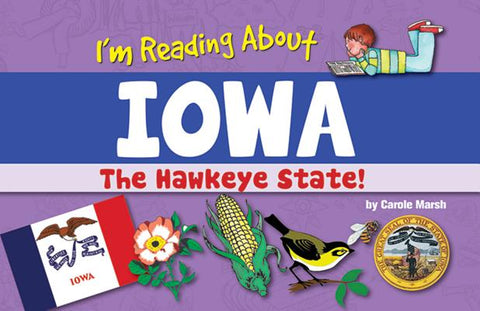 I'm Reading about Iowa by Marsh, Carole