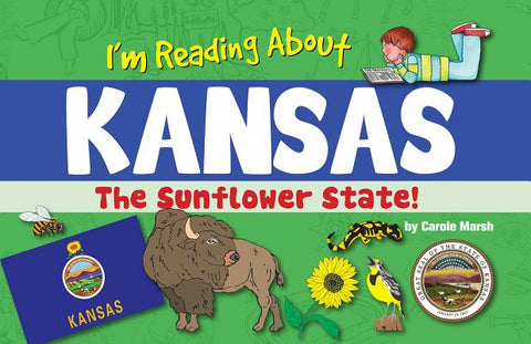 I'm Reading about Kansas by Marsh, Carole
