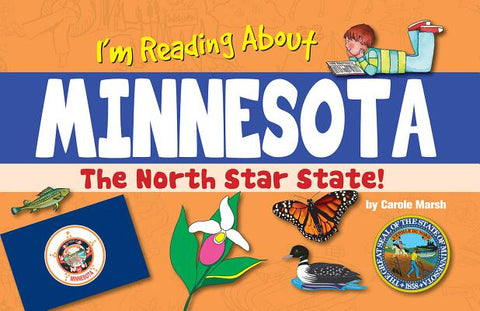 I'm Reading about Minnesota by Marsh, Carole