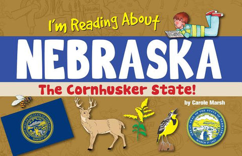 I'm Reading about Nebraska by Marsh, Carole