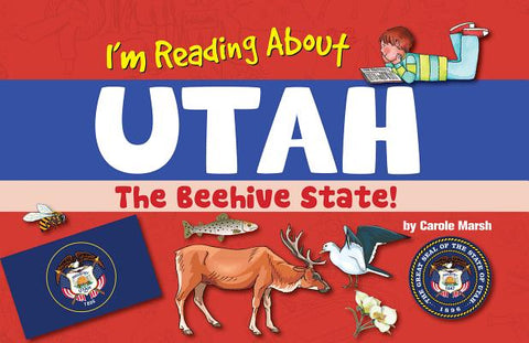 I'm Reading about Utah by Marsh, Carole