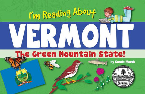 I'm Reading about Vermont by Marsh, Carole