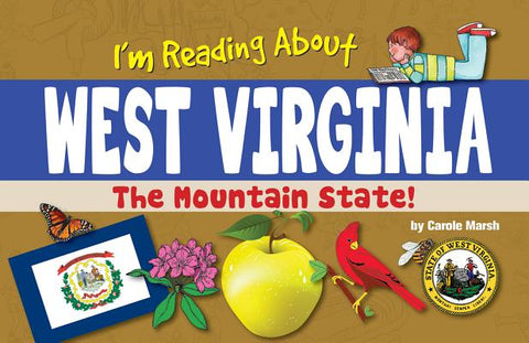 I'm Reading about West Virginia by Marsh, Carole