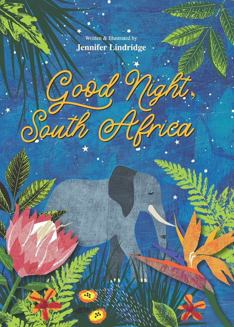 Good Night, South Africa by Lindridge, Jennifer