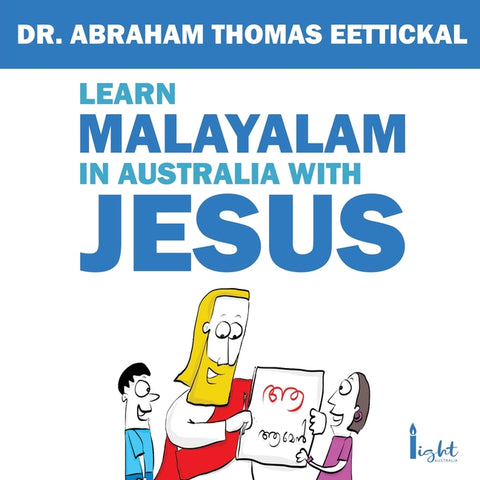 Learn Malayalam in Australia with Jesus by Thomas Eettickal, Abraham