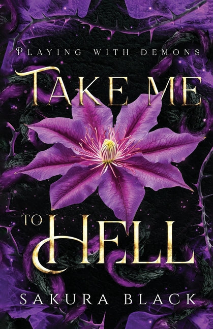 Take Me to Hell: A Paranormal Demon Romance