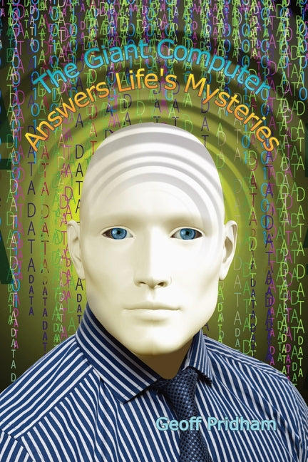 The Giant Computer Answers Life's Mysteries