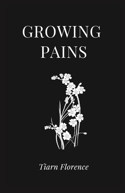 Growing Pains by Florence, Tiarn
