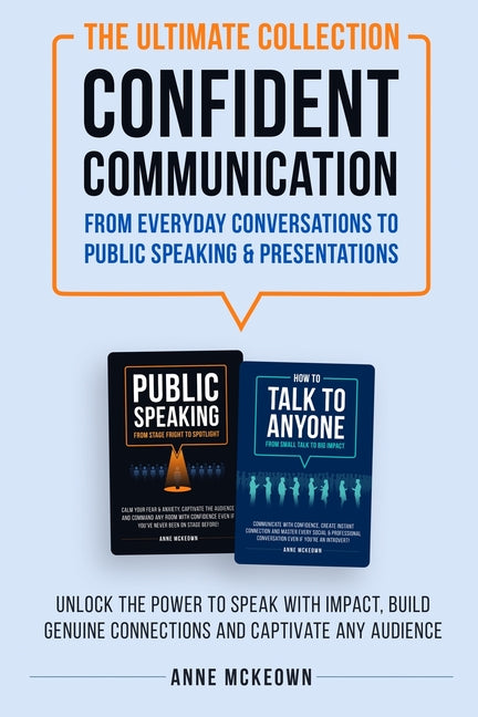 The Ultimate Collection, Confident Communication. by McKeown, Anne