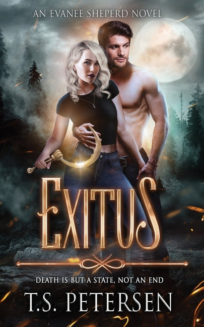 Exitus: Death is but a state, not an end.