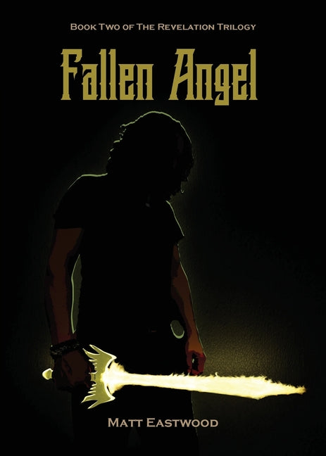 Fallen Angel: Book Two of The Revelation Trilogy