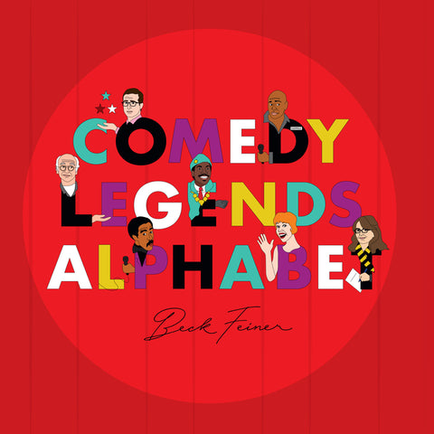 Comedy Legends Alphabet by Feiner, Beck