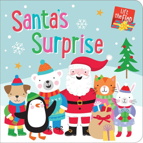 Santa's Surprise: Chunky Lift-The-Flap Board Book: With 5 Fun Flaps to Lift! by Bell, Penny