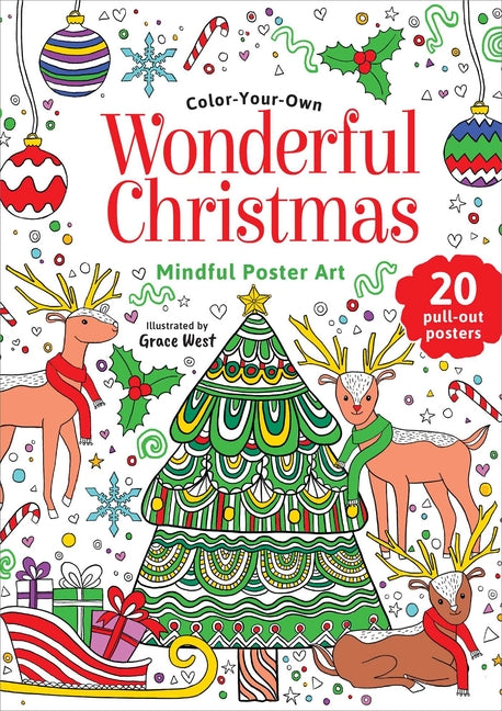 Wonderful Christmas: Coloring Book: Color-Your-Own Mindful Poster Art by West, Grace