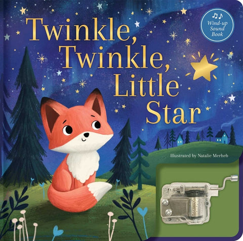 Twinkle, Twinkle, Little Star: A Musical Book: Wind-Up Music Box Book by Merheb, Natalie