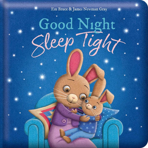 Good Night, Sleep Tight: Padded Board Book: Picture Storybook by Bruce, Em