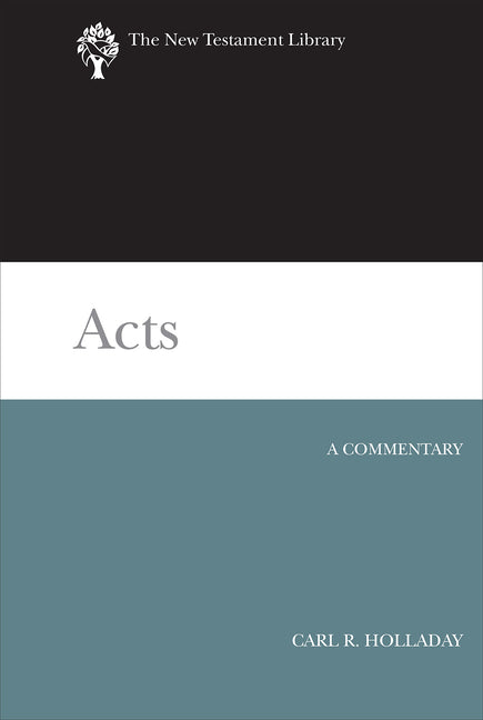 Acts by Holladay, Carl R.