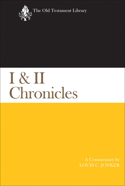 I & II Chronicles: A Commentary