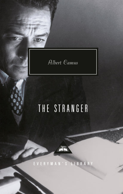 The Stranger: Introduction by Keith Gore by Camus, Albert