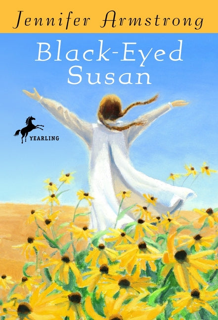 Black-Eyed Susan by Armstrong, Jennifer