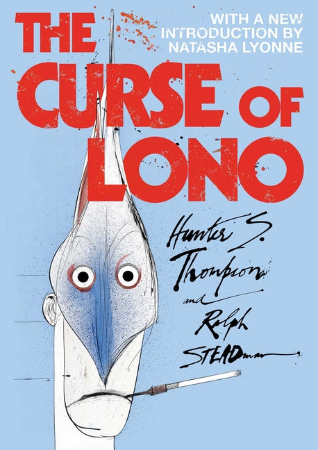 The Curse of Lono by Thompson, Hunter S.
