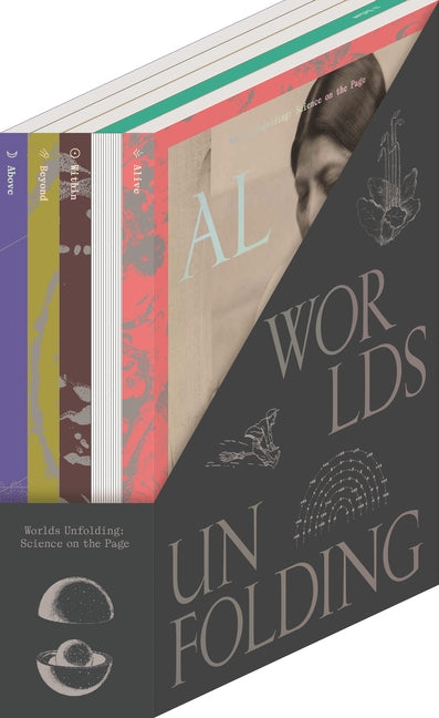 Worlds Unfolding: Science on the Page by Watts, Jennifer A.