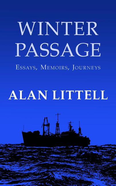 Winter Passage: Essays, Memoirs, Journeys