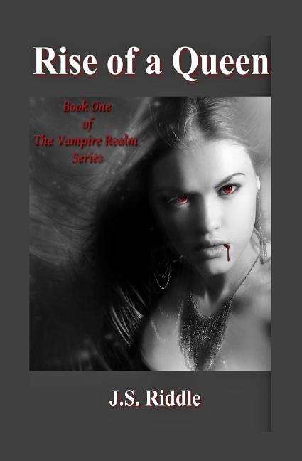 The Vampire Realm: Rise of a Queen