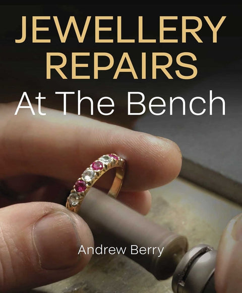 Jewellery Repairs at the Bench by Berry, Andrew