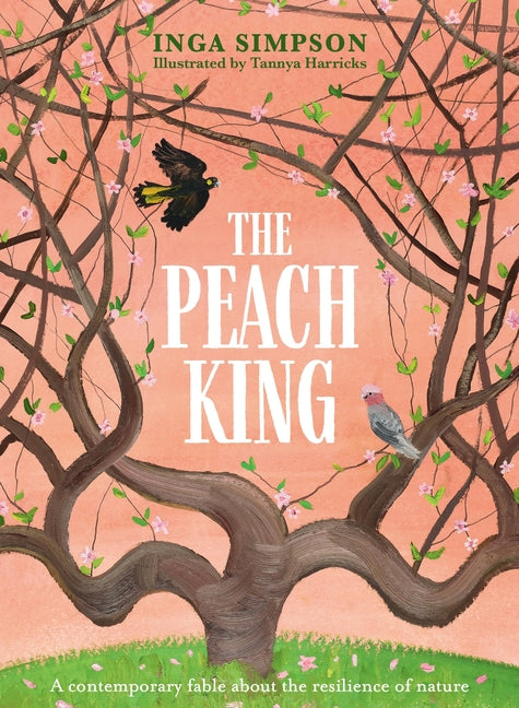 The Peach King by Harricks, Tannya