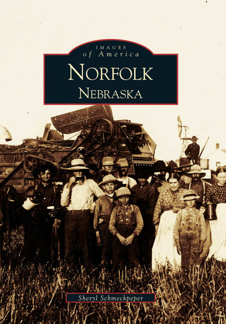 Norfolk, Nebraska by Schmeckpeper, Sheryl