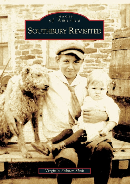 Southbury Revisited by Palmer-Skok, Virginia