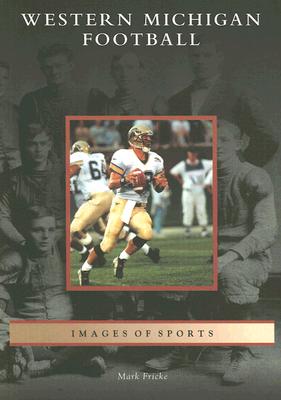 Western Michigan Football by Fricke, Mark