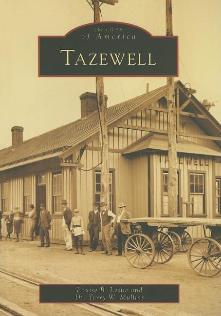 Tazewell by Leslie, Louise B.