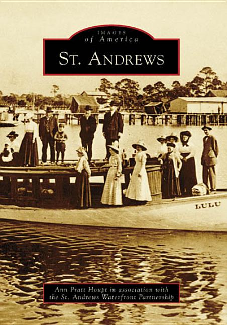 St. Andrews by Houpt, Ann Pratt