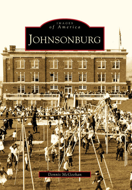 Johnsonburg by McGeehan, Dennis M.