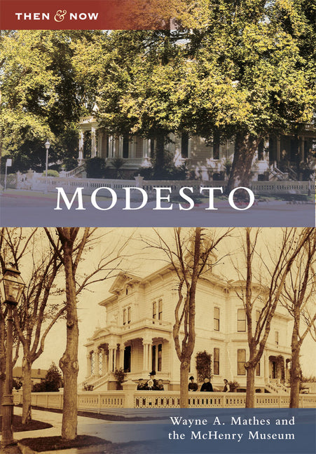 Modesto by Mathes, Wayne